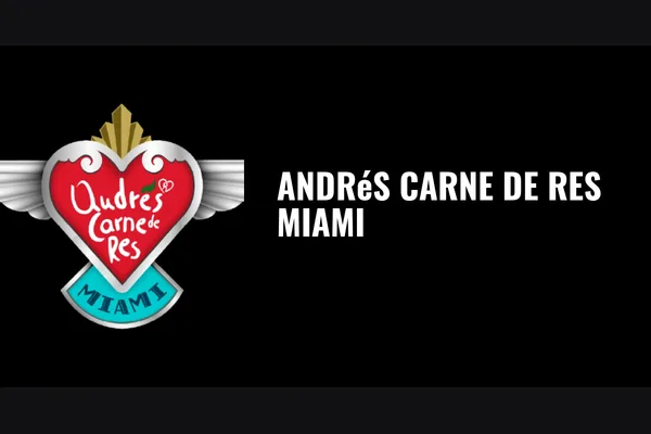 Andrés Carne de Res Miami