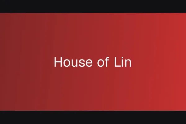 House of Lin