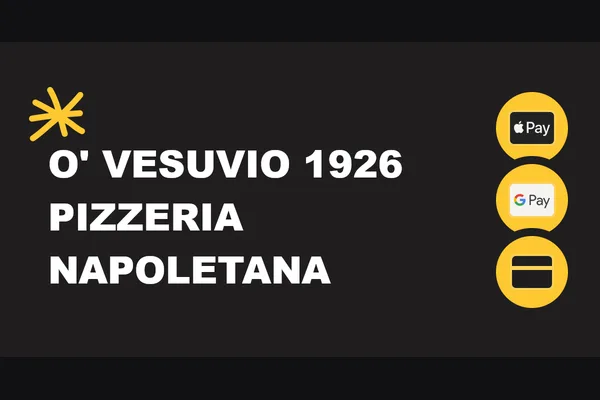 O'VESUVIO 1926 PIZZERIA NAPOLETANA