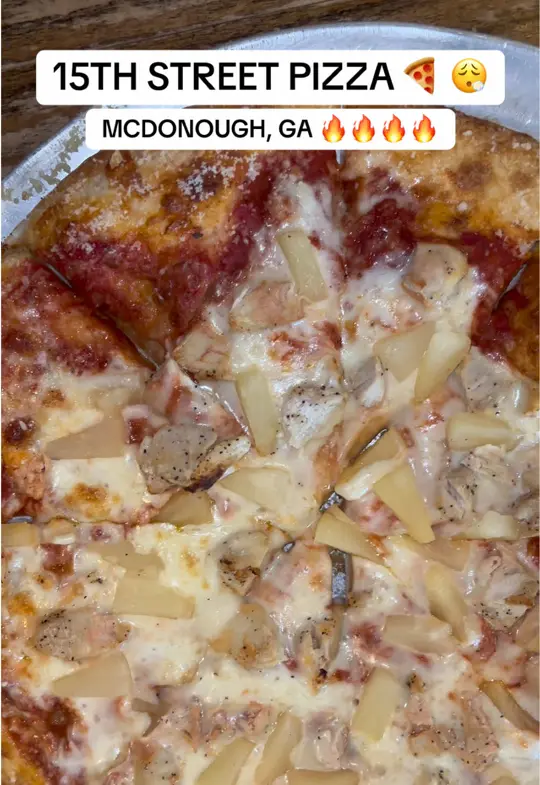 15th Street Pizza & Pub in McDonough showing pizza, chicken pizza, video by _itsprepp on TikTok
