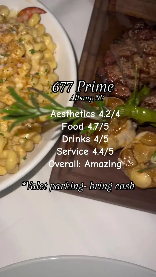 677 Prime in Albany showing review, visit, porterhouse, lobster mac, truffle potatoes, stuff bread, video by epitomeoflife_ on TikTok