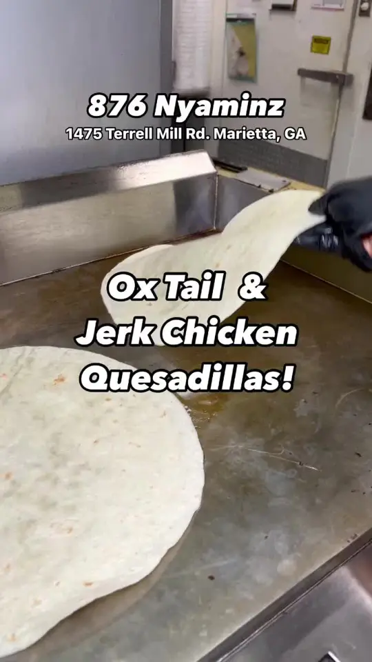 876 NyamMinz Jamaican Cuisine in Marietta showing jamaican food, ox tail & jerk chicken quesadillas, video by atlantafoodguy on TikTok