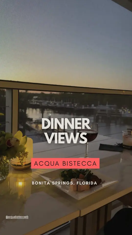 Acqua Bistecca in Bonita Springs showing restaurant, waterfront dining, italian steakhouse dishes, cocktails, video by swflguide on TikTok