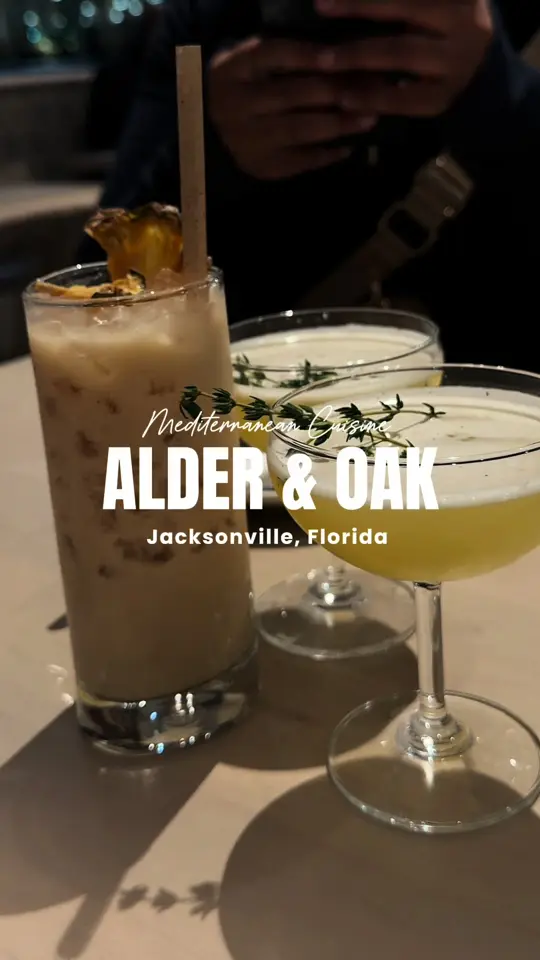 Alder & Oak in Jacksonville showing cocktail, wild thyme, open sesame; dish, tartare, shrimp tagliatelle, video by boughetto.mk on TikTok