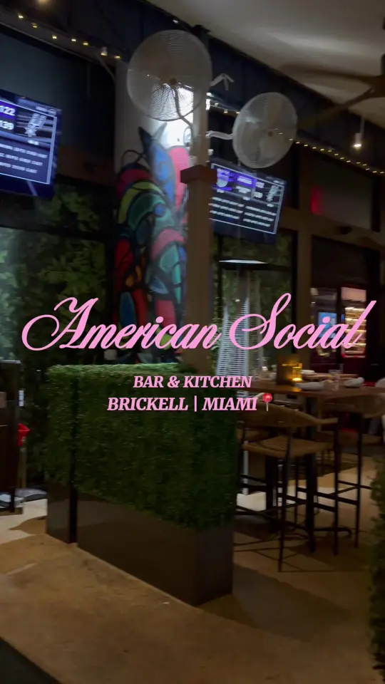 American Social - Bar & Kitchen - Miami in Miami showing review, atmosphere, visit, video by arilashay25 on TikTok