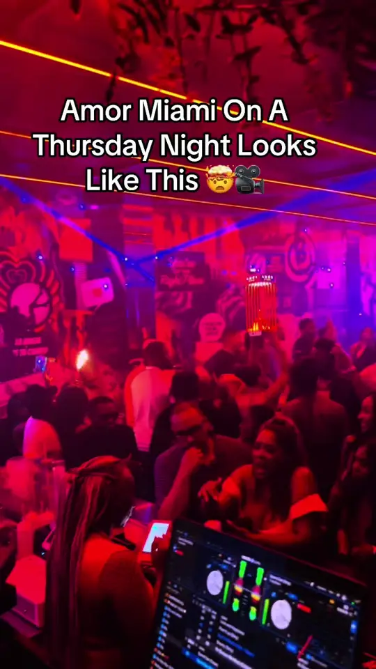 Amor Miami in Miami showing rnb night, dj, drinks, video by 1djnunnie on TikTok