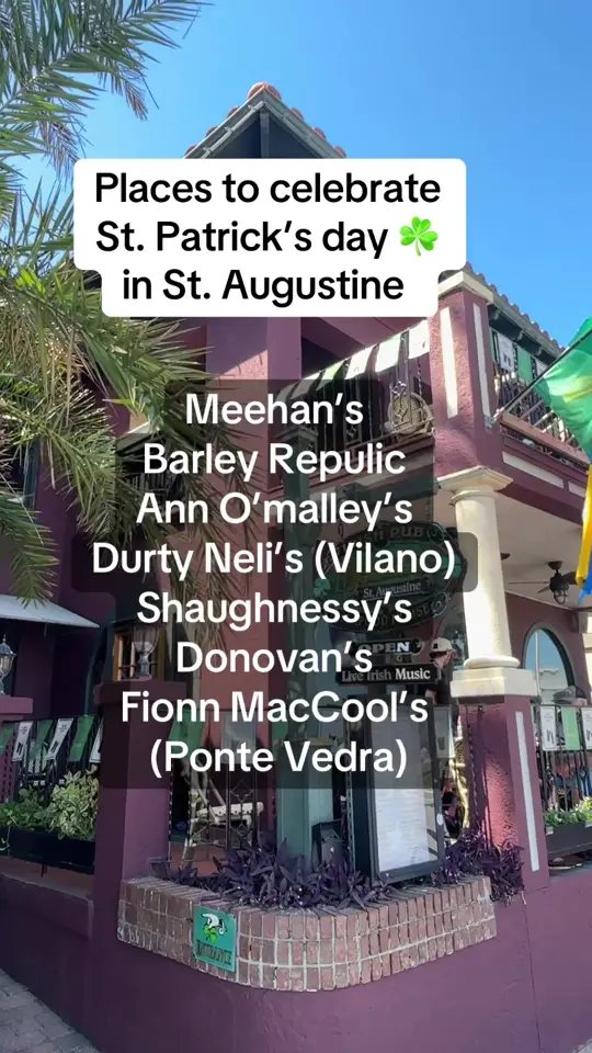 Ann O'Malley's in St. Augustine showing st patrick's day celebration, live bands, specials, video by thefloridainsider on TikTok