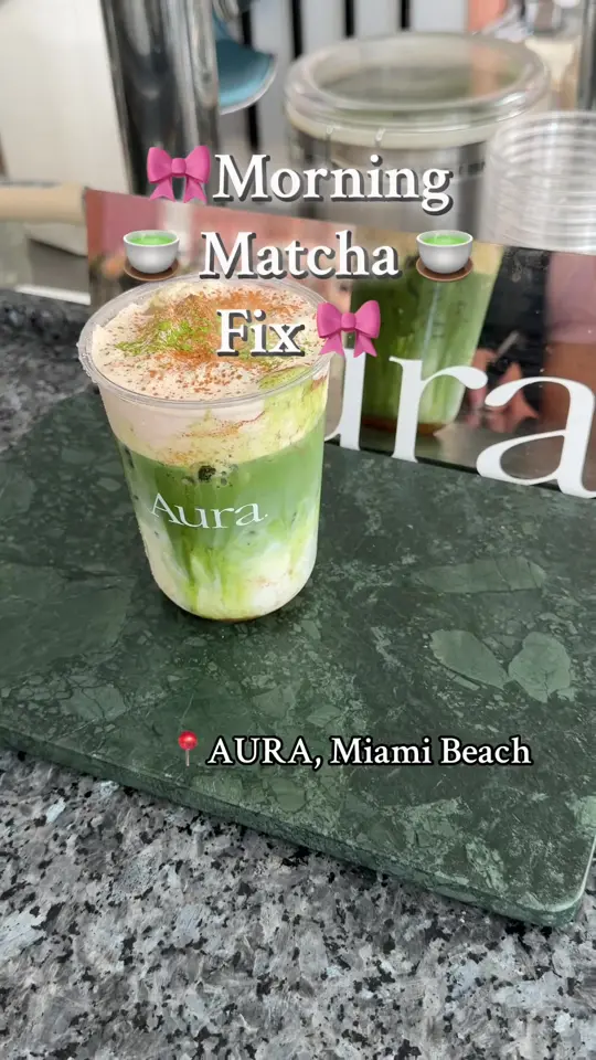 Aura Miami Beach in Miami Beach showing drink, matcha latte, review, video by parisalana on TikTok