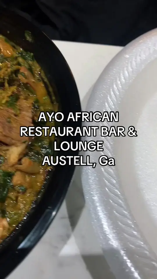 Ayo African Restaurant bar and lounge in Austell showing visit, african food, video by sandytheentrepreneur on TikTok