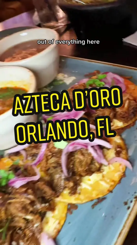 Azteca D'Oro in Orlando showing visit, restaurant, video by briantreks on TikTok