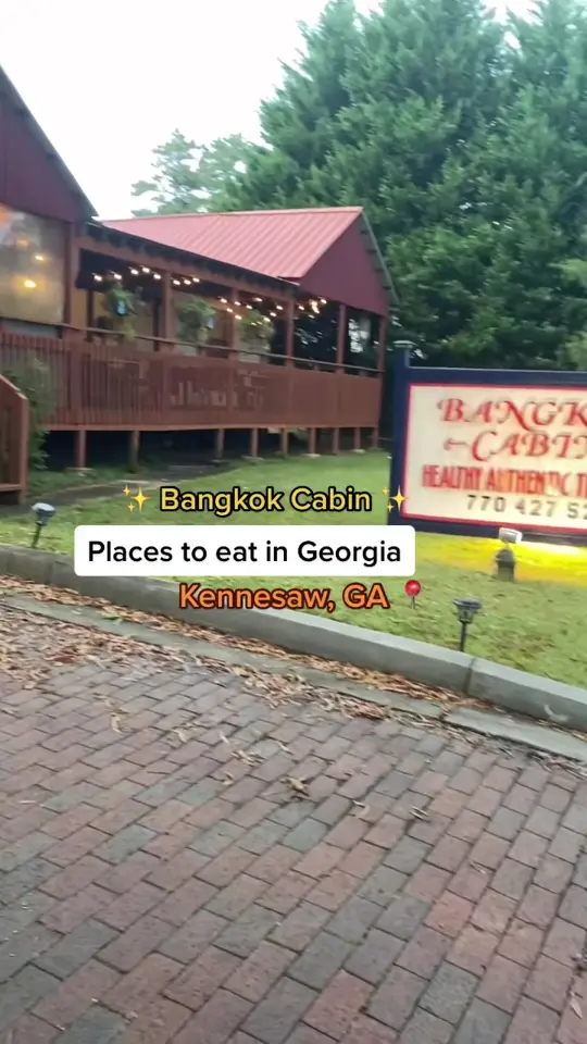 Bangkok Cabin in Kennesaw showing restaurant visit, thai food, video by vichinnykhoy on TikTok