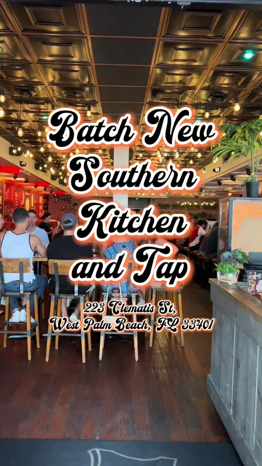 Batch New Southern Kitchen in West Palm Beach showing brunch, food, drinks, live dj, restaurant visit, video by sk8natethefoodie on TikTok