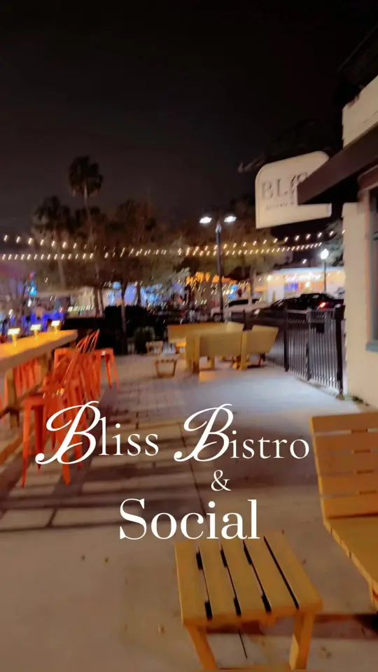 Bliss Bistro & Social in Sanford showing visit, birthday dinner, video by janntgefabia on TikTok