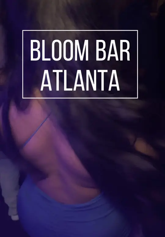 Bloom Bar in Atlanta showing west african cuisine, cocktails, dj, dance floor, happy hour, video by marronjadore on TikTok