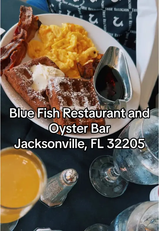 Blue Fish Restaurant & Oyster Bar in Jacksonville showing restaurant visit, brunch, fruit, dessert, video by melaninxx5 on TikTok