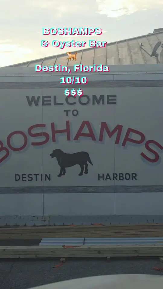 Boshamps Seafood And Oyster House in Destin showing review, atmosphere, waterfront views, outdoor areas, video by musebymw on TikTok
