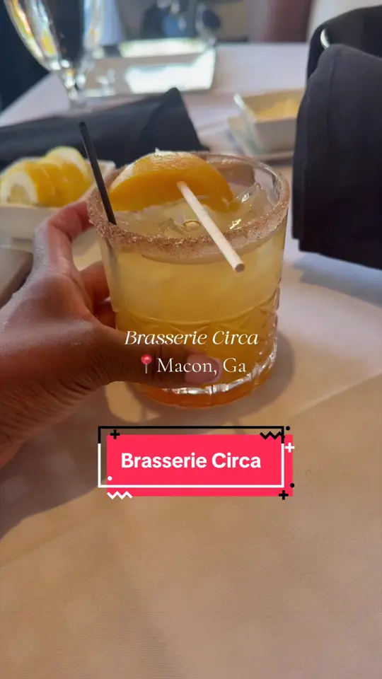 Brasserie Circa in Macon showing review, visit, video by theinspirednurse on TikTok