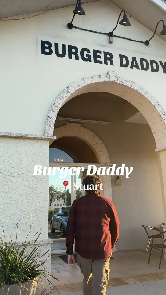 Burger Daddy in Stuart showing burgers, milkshakes, video by josjusttries on TikTok