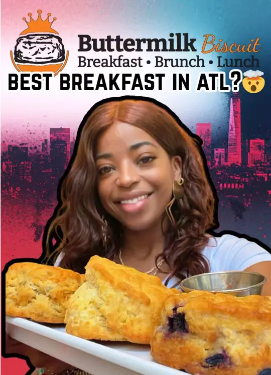 Buttermilk Biscuit in Atlanta showing review, visit, food, homemade warm biscuits, video by desiresessions on TikTok