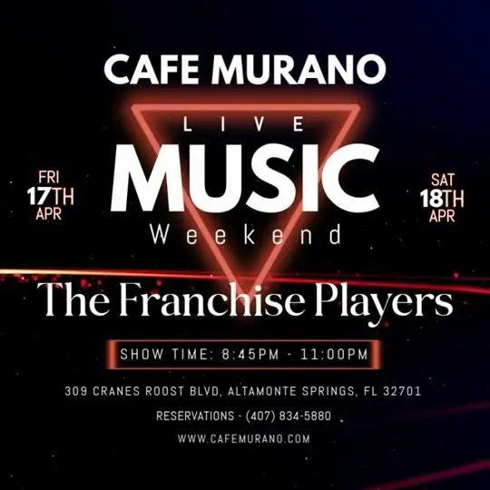 Cafe Murano in Altamonte Springs showing live music, food, beverages, video by Franchise Players on Facebook