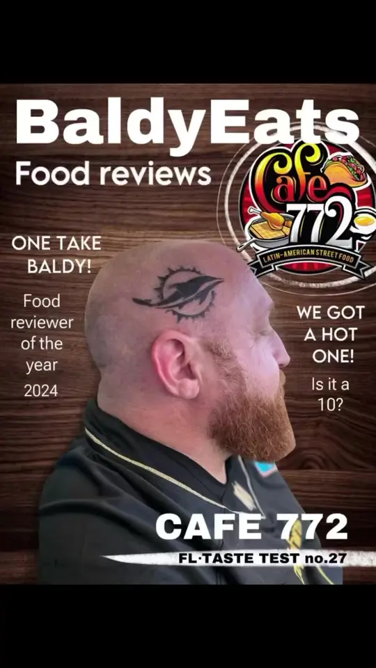 Cafe772 Cantina & Grill in Port St. Lucie showing food review, latin street food, video by Baldy Eats on Facebook