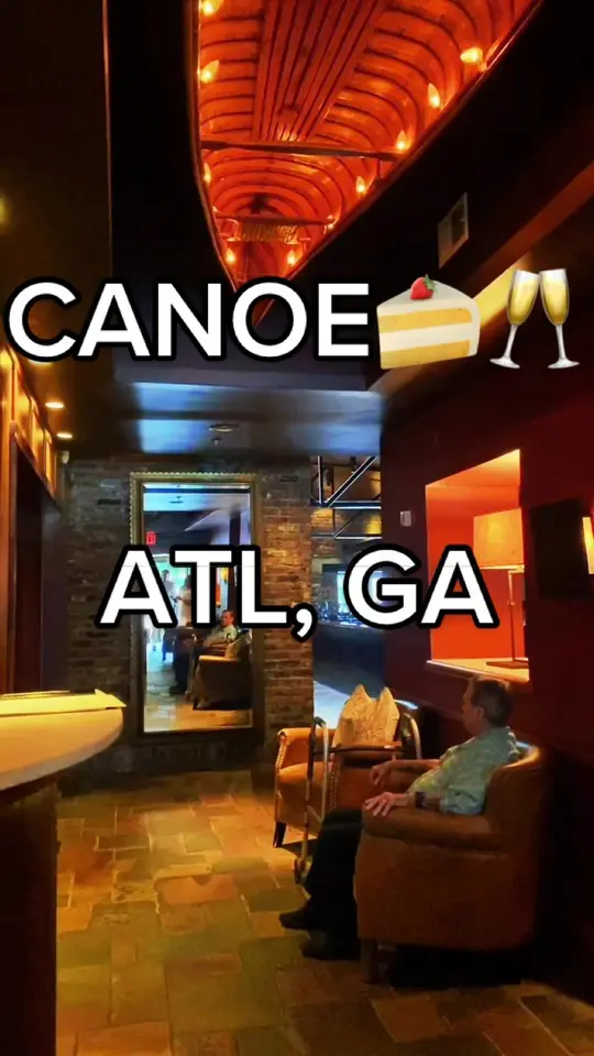 Canoe in Atlanta showing dinner, dessert, video by samanthablairboxer on TikTok
