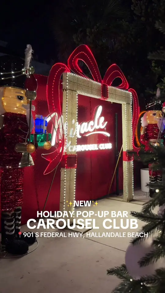 Carousel Club in Hallandale Beach showing visit, atmosphere, holiday pop up bar, video by thebrowardscene on TikTok