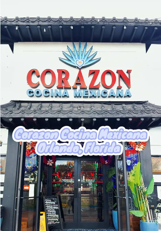 Corazon Cocina Mexicana in Orlando showing visit, mexican food, video by saavagesara on TikTok