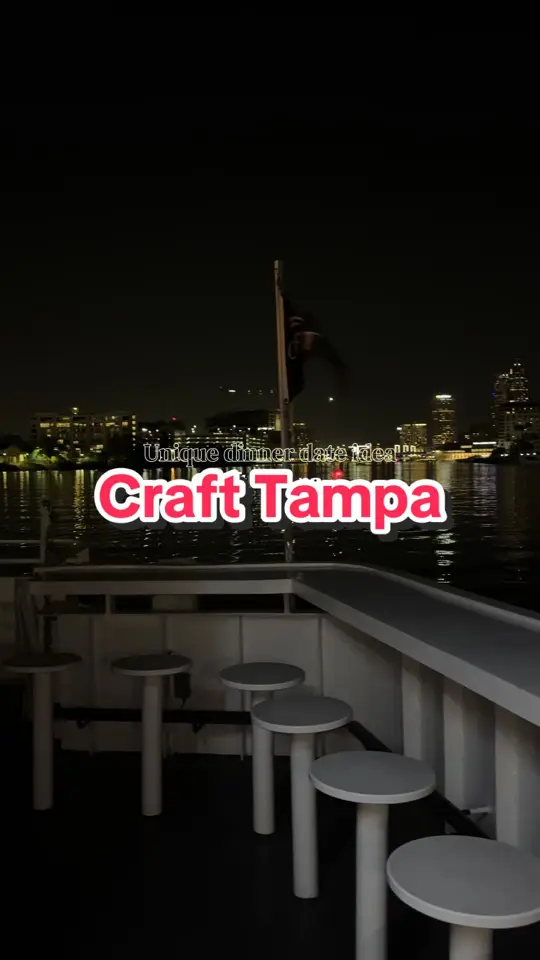 Craft Tampa in Tampa showing dinner, date night, cruise, boat ride, review, video by ramona_daily on TikTok