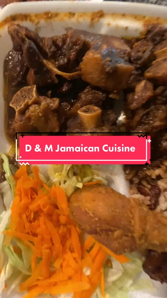 D&M Jamaican Cuisine in Stone Mountain showing review, oxtail, stew chicken, fried chicken, sweet spicy sauce, video by jiggythegod on TikTok
