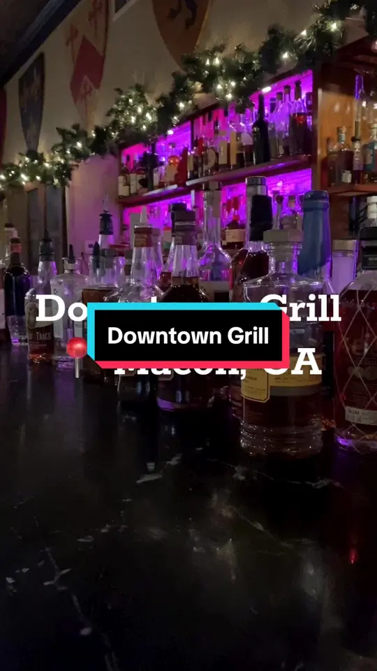 Downtown Grill in Macon showing food, steak, fish, pasta, drinks, cocktails, ambiance, video by visitmacon on TikTok