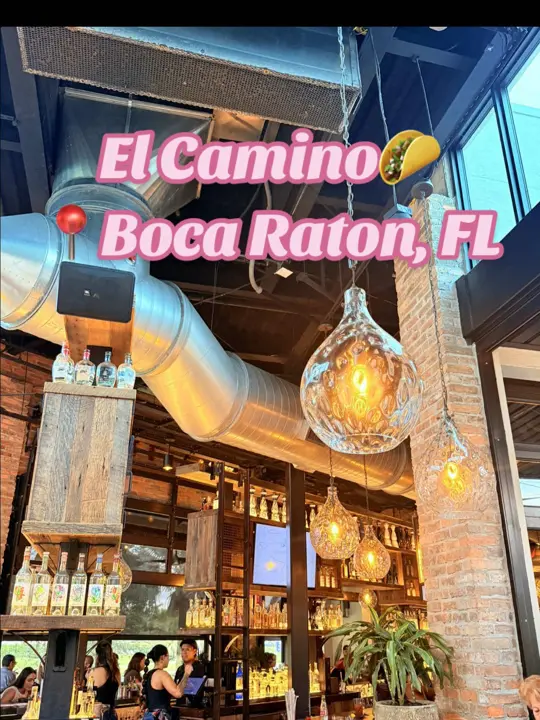 El Camino in Delray Beach showing restaurant review, happy hour, mexican food, atmosphere, music, video by madalena.peneda on TikTok