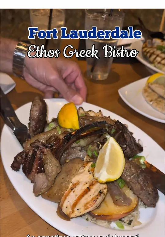 ethos Greek Bistro in Coconut Creek showing food, taste of ethos, dine out, video by ms.soflo on TikTok
