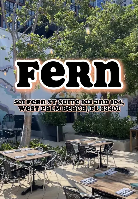 Fern in West Palm Beach showing review, visit, happy hour, craft cocktails, wine specials, chef curated plates, video by sk8natethefoodie on TikTok