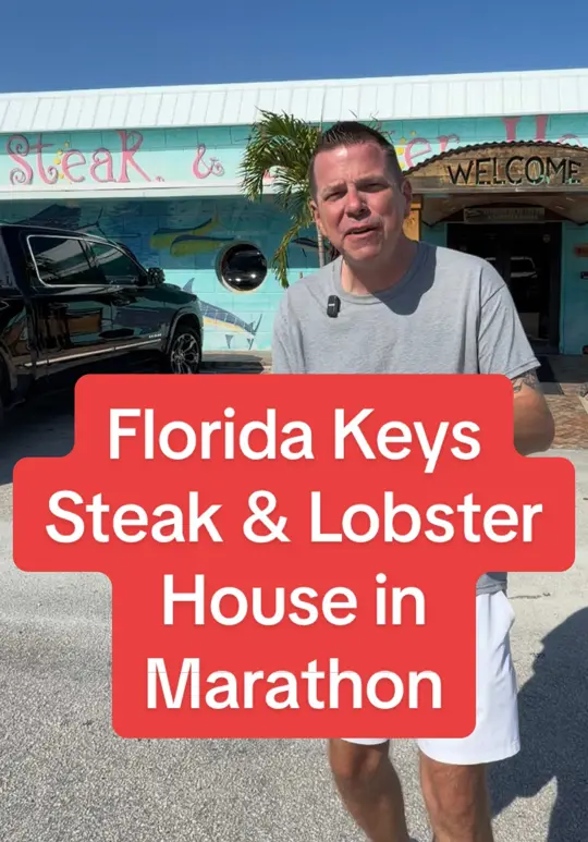 Florida Keys Steak and Lobster House in Marathon showing review, visit, steak, lobster, surf-and-turf, seafood, video by keywestshawn on TikTok