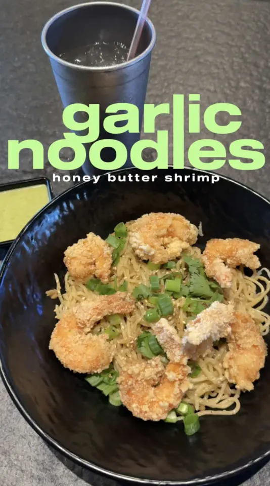 Food Terminal (Alpharetta) in Alpharetta showing food, honey butter shrimp garlic noodles, video by myahsmoments on TikTok