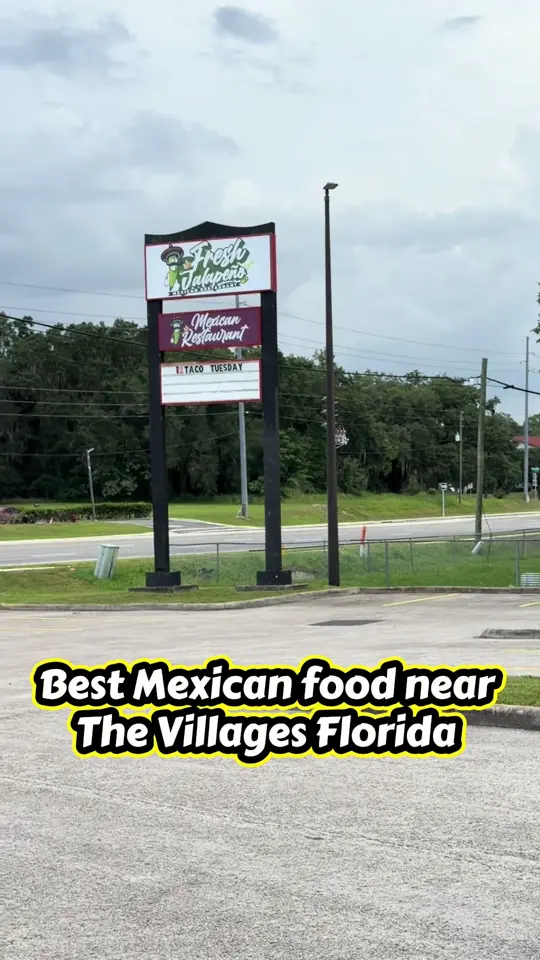 Fresh jalapeño Mexican Restaurant in Lady Lake showing restaurant, mexican food, video by tracynehlsen on TikTok