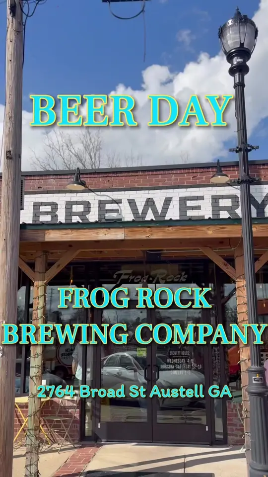 Frog Rock Brewing Company in Austell showing visit, beer, family fun, video by 7springsmedia on TikTok