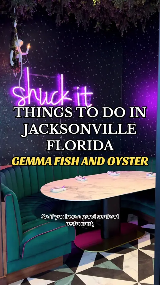 Gemma Fish + Oyster in Jacksonville showing restaurant visit, upscale seafood, cocktails, oyster bar, ambiance, lounge, video by laurynxtravels on TikTok