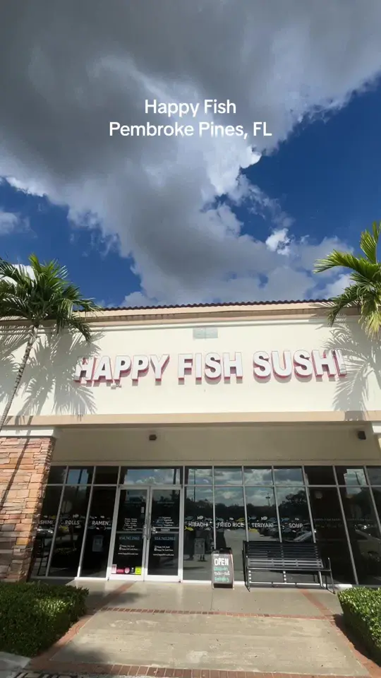 Happy Fish Sushi in Pembroke Pines showing review, visit, video by viavivi26 on TikTok