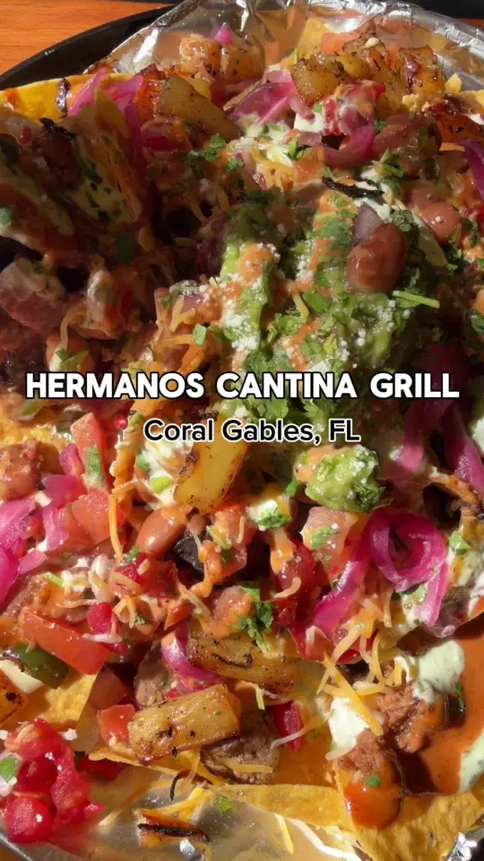 Hermanos Cantina Grill in Coral Gables showing review, mexican food, video by nathaliemariemarichal on TikTok
