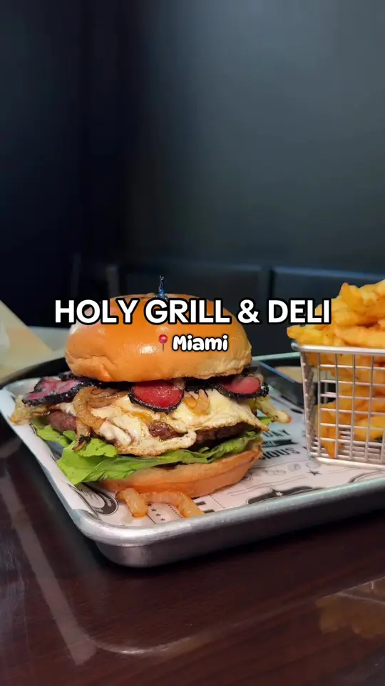 Holy Grill & Deli in Miami showing burger, hummus, churros, video by yumoholic on TikTok