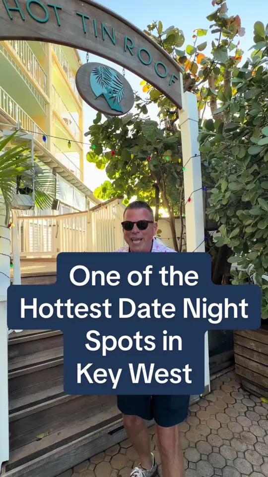 Hot Tin Roof Restaurant in Key West showing review, visit, sunset views, date night atmosphere, video by keywestshawn on TikTok