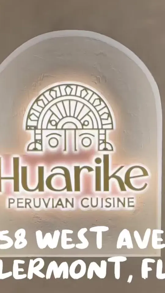 Huarike Peruvian Cuisine in Clermont showing review, visit, video by kalena73 on TikTok