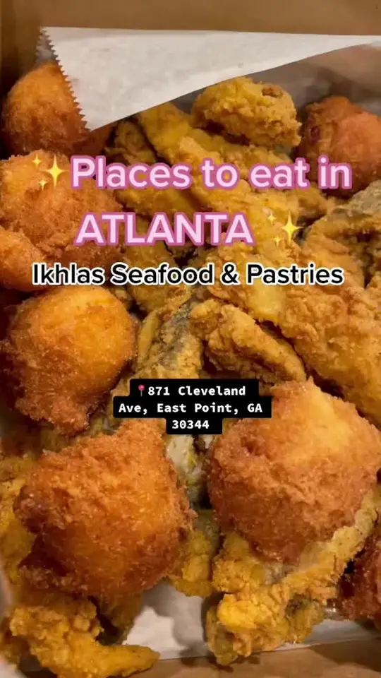 Ikhlas Seafoods and Pastries in East Point showing seafood, pastries, video by eatwithkeeks_ on TikTok