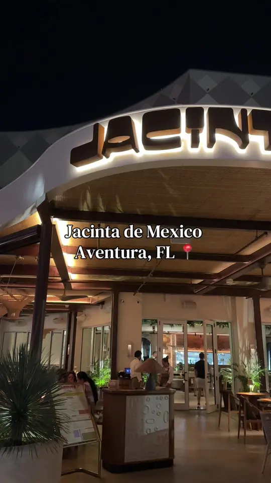 Jacinta de Mexico in Aventura showing mexican food, cocktails, video by christinadiabo on TikTok