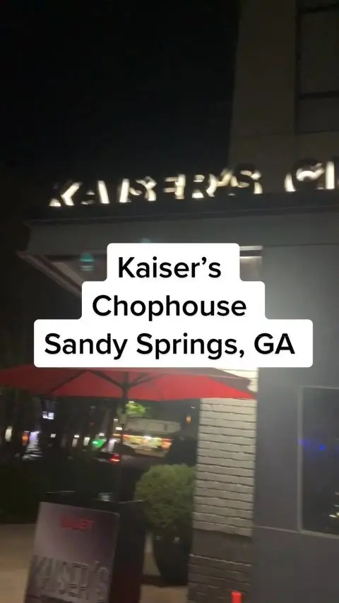 Kaiser's Chophouse in Sandy Springs showing dinner, steakhouse, anniversary, video by robyndairres on TikTok