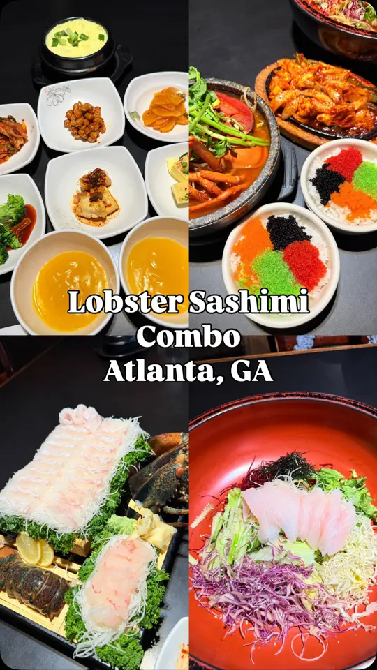 Kang Nam in Atlanta showing food, lobster sashimi combo, video by Naia Foodie on Facebook