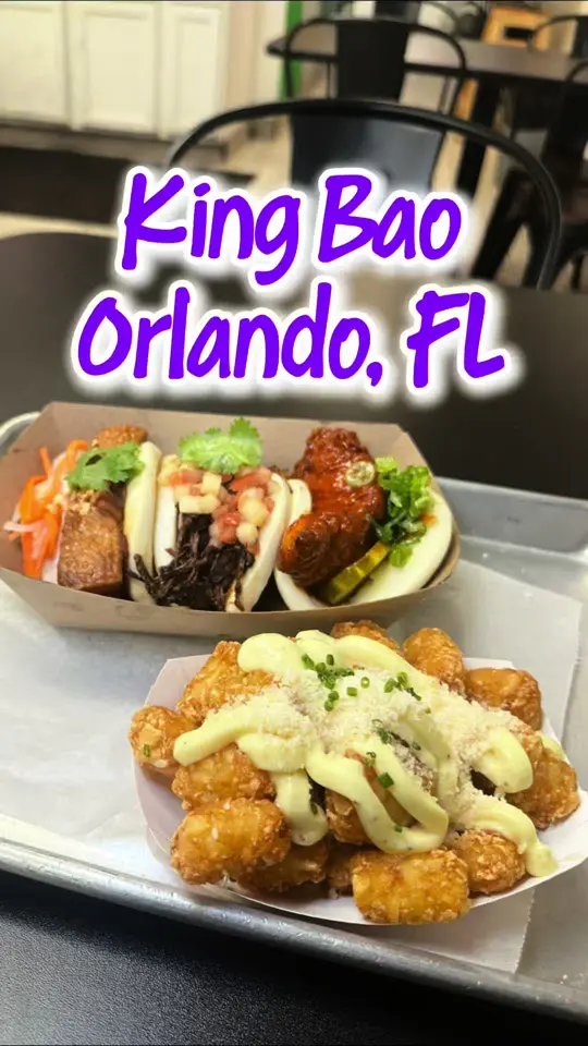 King Bao in Orlando showing restaurant, bao buns, hot chicken bao, taters, dessert, video by foodonthespectrum on TikTok