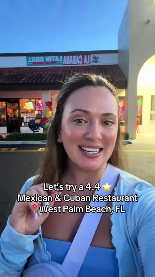 La Cabana Latin Grill in West Palm Beach showing food, tacos, video by itscaitlinmccall on TikTok